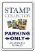 STAMP COLLECTOR ~Sign parking stamps collection postage