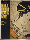 Images from the Floating World: The Japanese Print