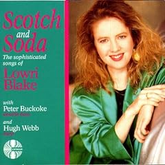 Scotch and Soda - the Sophisticated Songs of Lowri Blake