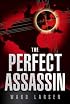 The Perfect Assassin