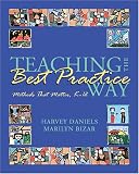 Teaching The Best Practice Way: Methods That Matter, K-12
