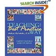 Teaching The Best Practice Way: Methods That Matter, K-12