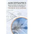 Click here to buy Aerodynamics: Selected Topics in the Light of Their Historical Development by  Theodore von Karman.