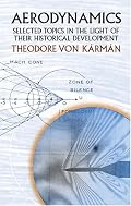 Aerodynamics: Selected Topics in the Light of Their Historical Development
