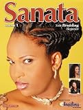 SANATA INTERNATIONAL HAIR BRAIDING MAGAZINE (SANATA, Volume 1)