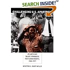 Click here to buy Challenging U.S. Apartheid: Atlanta and Black Struggles for Human Rights, 1960-1977 by  Winston Grady-Willis and Winston Grady-Willis.
