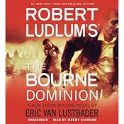 Robert Ludlum's (TM) The Bourne Dominion | [Robert Ludlum, Eric Van Lustbader]
