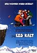 Eiskalt