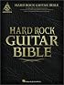 Hard Rock Guitar Bible