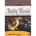 Betty Blues - Prix du premier album, Angoul�me 2004