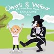 Image of Charli & Wilbur A Dancing Dog's Dream