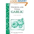 Growing and Using Garlic: Storey's Country Wisdom Bulletin A-183 (Storey Country Wisdom Bulletin) by Glenn Andrews