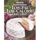 Southern Living: Our Best Low-Fat Low-Calorie Recipes by Low Fat Cooking