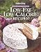Southern Living: Our Best Low-Fat Low-Calorie Recipes