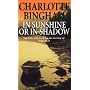 In Sunshine or in Shadow