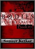 BODIES:  Book #1:  Staged Fright - A Mystery-Suspense Thriller