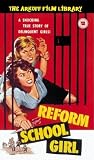 Reform School Girl [VHS] [1957]