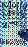 Molly Moon's incredible book of hypnotism
