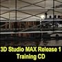 3D Studio MAX : Training CD (Complete Support Series)