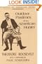 Outdoor Pastimes of an American Hunter (Classics of American Sport)