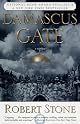 Damascus Gate by Robert Stone