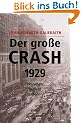 Der gro�e Crash 1929: Ursachen, Verlauf, Folgen