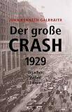 Der gro�e Crash 1929. Ursachen, Verlauf, Folgen