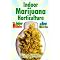 How To Grow Marijuana!