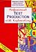 Professional Text Production with Keyboarding