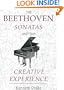 The Beethoven Sonatas and the Creative Experience