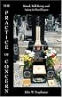 The Practice of Concern: Ritual, Well-Being, and Aging in Rural Japan (Carolina Academic Press Ethnographic Studies in Medical Anth) (Carolina Academic Press Ethnographic Studies in Medical Anth)