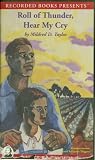 Roll of Thunder, Hear My Cry By Mildred D. Taylor