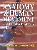 Anatomy and Human Movement: Structure and Function