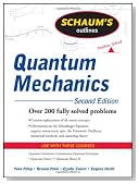 Schaum's Outline of Quantum Mechanics, Second Edition (Schaum's Outline Series)