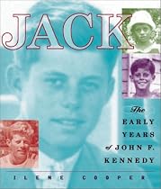 Jack: The Early Years of John F. Kennedy
