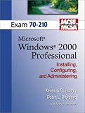  : MCSE Windows 2000 Professional (70-210) (Laudon Mcse/Mcsa Certification Series)