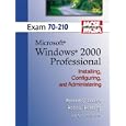 MCSE Windows 2000 Professional (70-210) (Laudon, Kenneth C., Laudon Mcse Mcsa...