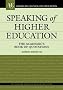 Speaking of Higher Education: The Academic's Book of Quotations (ACE/Praeger Series on Higher Education)