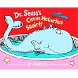 Dr. Seuss's Circus McGurkus Squirt! (Dr. Seuss Nursery Collection)