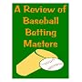 A Review of Baseball Betting Masters by David Bakefield