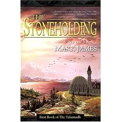 The Stoneholding: First Book of the Talamadh