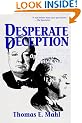 Desperate Deception: British Convert Operations in the United States, 1939-1944