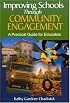 Improving Schools Through Community Engagement: A Practical Guide for Educators
