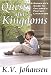 Book Quests And Kingdoms: A Grown-up's Guide to Children's Fantasy Literature