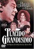 Placido Domingo: Grandissimo