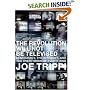 The Revolution Will Not Be Televised : Democracy, the Internet, and the Overthrow of Everything