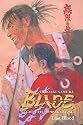 Blade of the Immortal: Last Blood (Blade of the Immortal (Sagebrush))