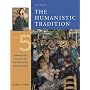 The Humanistic Tradition, Book 5: Romanticism, Realism, and the Nineteenth-Century World