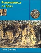 Fundamentals of Soils (Routledge Fundamentals of Physical Geography)