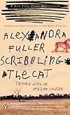 Scribbling the Cat: Travels with an African Soldier